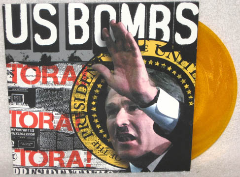 US BOMBS "Tora Tora" 7" (TKO) Translucent Yellow Vinyl